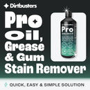 Dirtbusters Pro Grease, Oil, Gum, Tar & Makeup Stain Remover (1L)